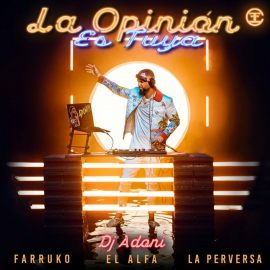 Adoni, Farruko, El Alfa, La Perversa - La Opinion Es Tuya - 2 Vers - Break - DJ CARLO KOU