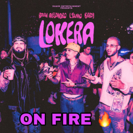 Rauw Alejandro x Lyanno x Brray - LOKERA - ON FIRE OPEN - Pack 2 Vers. - ER