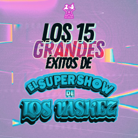 El Super Show De Los Vaskez - Cañonazos No. 1 - Intro Outro - 103 Bpm