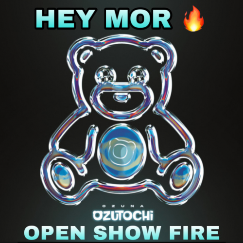 Ozuna & Feid - Hey Mor - OPEN SHOW On Fire - 098BPM - ER