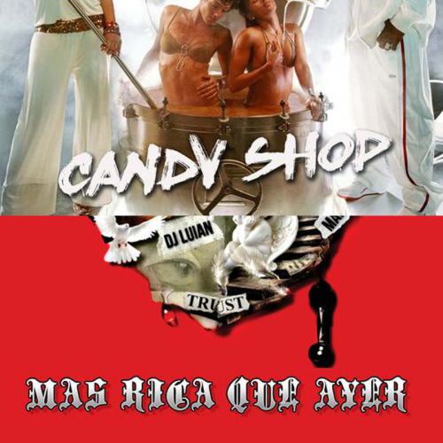 Anuel AA - Candy Shop x Mas Rica Que Ayer - Open Show Mashup - 98Bpm - ER