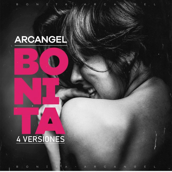 Arcangel - Bonita - Acapella BreakDown & DIRECT 3 VERSIONES