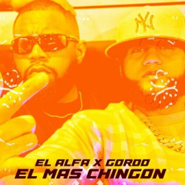 El Alfa El Jefe, Gordo x JF - El Mas Chingon x Lets Get It Started - Mashup House - 130Bpm - DJ CARLO KOU - ER