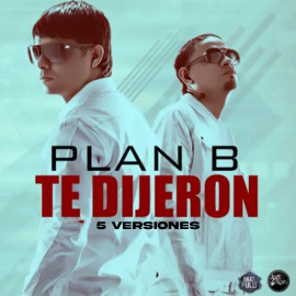 Plan B - Te Dijeron - Acapella BreakDown - DIRECT 5 VERSIONES