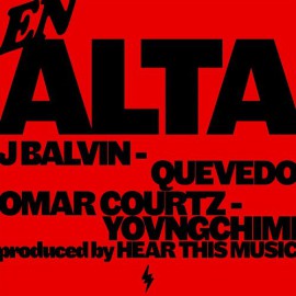 J Balvin Ft. Omar Courtz, YovngChimi & Quevedo - En Alta - 2 Vers - Break Aca - DJ CARLO KOU - ER