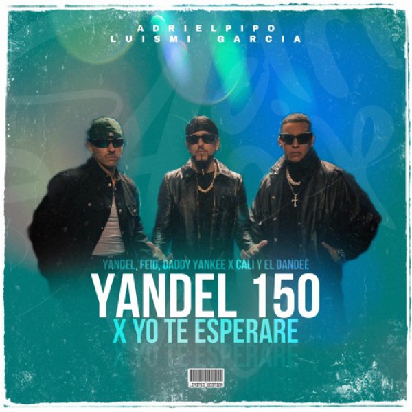 Yandel, Feid, Daddy Yankee - Yankee 150 - BreakDown - 88 BPM - Alex Vip