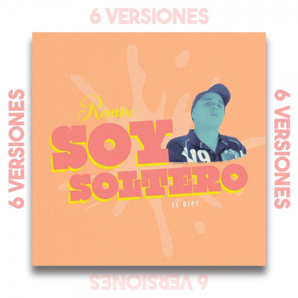 El Dipy - Soy Soltero - OlixDJ - Acapella BreakDown & DIRECT 6 VERSIONES