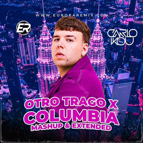 Quevedo - Otro Trago x Columbia - 2 Vers - Mashup & Extended - DJ CARLO KOU - ER