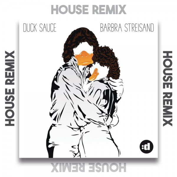 Duck Sauce x Olix - Barbra Streisand Makhe - OlixDJ - House Remix - 126Bpm