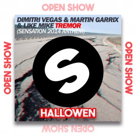 D. Vegas & Like Mike x Olix - Tremor - OlixDJ - OPEN SHOW SAW HALLOWEN - 126Bpm