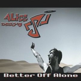 Alice Deejay - Better Off Alone - MAICOL REMIX - Tech House Remix 128BPM - ER