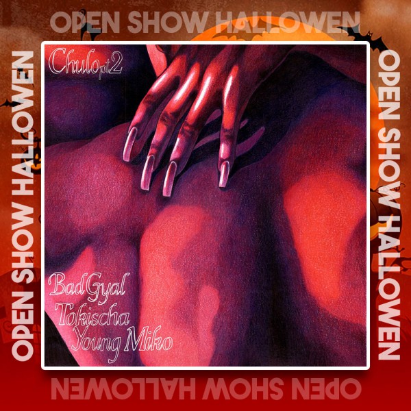 Bad Gyal x Varios - Chulo - OlixDJ - OPEN SHOW HALLOWEN - 097Bpm