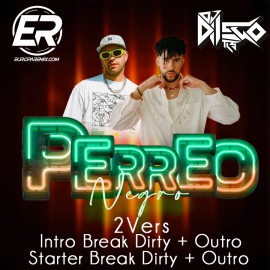 Bad Bunny x Feid - Perreo Negro - DJ DIIEGO Tls - 2 Vers - Reggaeton 96BPM - ER