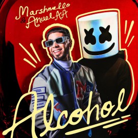 MARSHMELLO FT, ANUEL AA - ALCOHOL - 2 VERS - ACA BREAK & CHORUS - DJ DANNY - ER