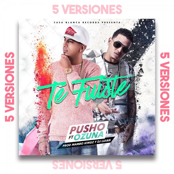 Ozuna, Pusho - Te Fuistes - OlixDJ - DIRECT - CHORUS & ACAPELLA BREAKDOWN 5 VERSIONES