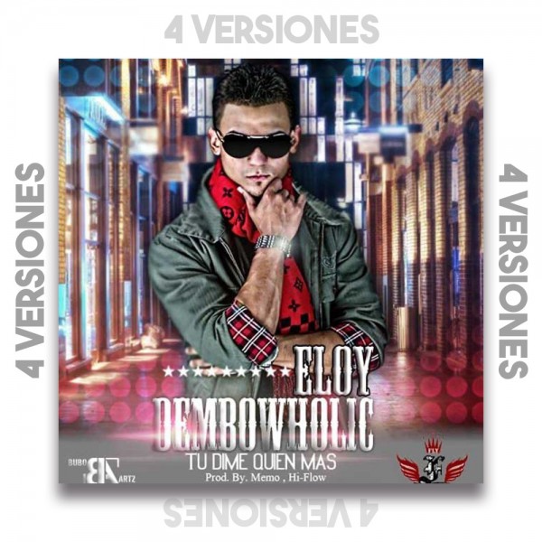 Eloy - DembowHolic - OlixDJ - DIRECT & ACAPELLA BREAKDOWN 4 VERSIONES