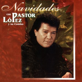 PASTOR LOPEZ - ARBOLITO DE NAVIDAD - 2 VERS - ACA BREAK & OUTRO - DJ DANNY - ER