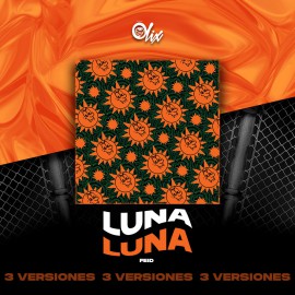 Feid - Luna - OlixDJ - Acapella BreakDown & BREAK 3 VERSIONES