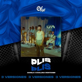 Camilo, Evaluna Montaner - Plis - OlixDJ - Acapella BreakDown & DIRECT 3 VERSIONES