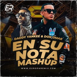 Don Omar x Daddy Yankee - En Su Nota (ER Intro Outro Mashup) 96BPM
