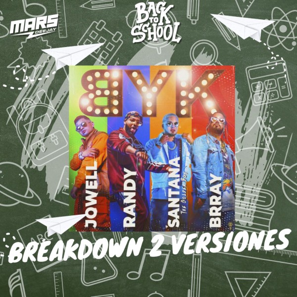 Jowell & Randy Ft.  Brray - BYK - 2 Versiones - BreakDown Acapella - DJ MARS - ER