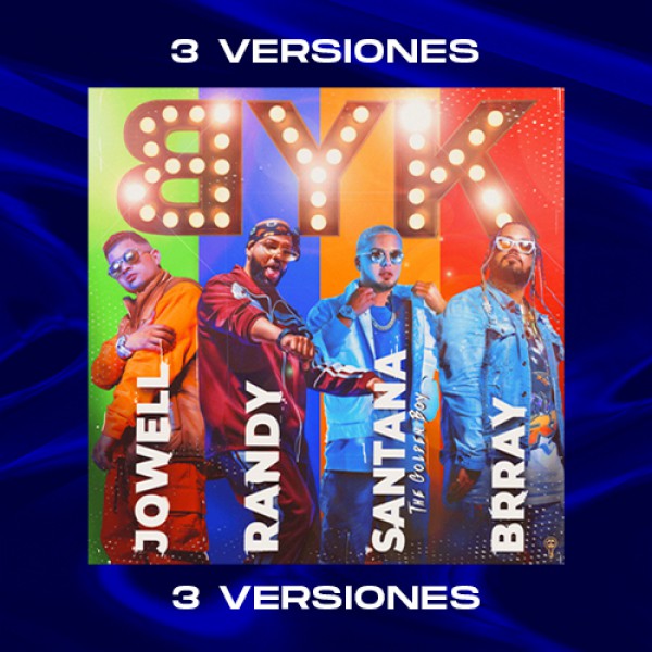 Jowell & Randy, Santana The Golden Boy, Brray - BYK - 3 Vrs - 94 BPM - Alex Vip