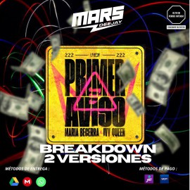 María Becerra Ft Ivy Queen - PRIMER AVISO - 2 Versiones OpenbreakShow Acapella - DJ MARS - ER