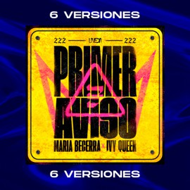 Maria Becerra, Ivy Queen - PRIMER AVISO - 6 Vrs - 93 BPM - Alex Vip