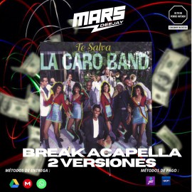 Caro Band - Amor De Etiqueta- 2 Versiones - Break Acapella - DJ MARS - ER