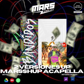 Rafa Barrios Ft. JP el Chamaco - Tomaketa Vs. Toma Que Toma - 2 Versiones - MarsShUP Acapella - DJ MARS - ER