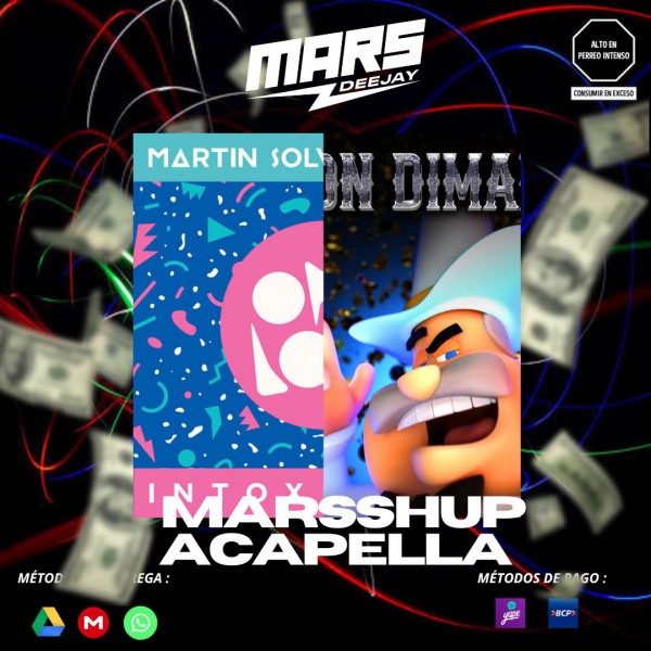 DJ Mars Ft. Martin Solveig - Intoxicated Vs. Don Dimadon - MarsShUP - DJ MARS - ER