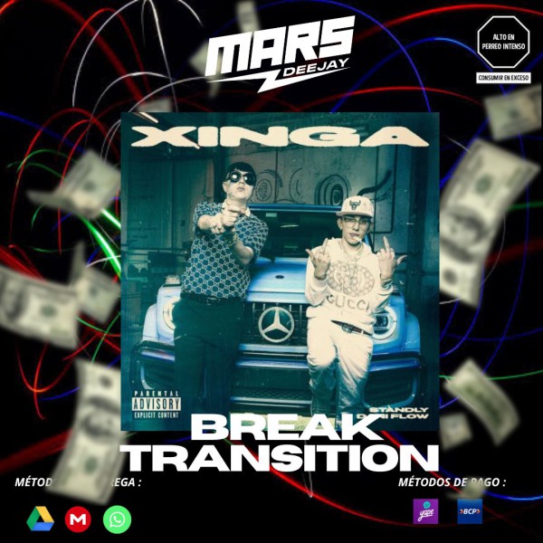 Standly Ft. Dani Flow - Xinga- BreakTransition - DJ MARS - ER