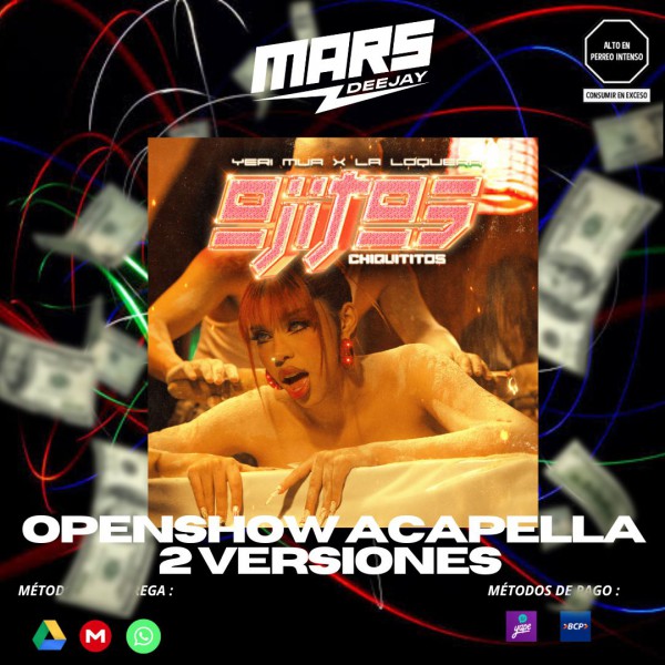 Yeri Mua - Ojitos Chiquititos - 2 Versiones - OpenShow Acapella - DJ MARS - ER