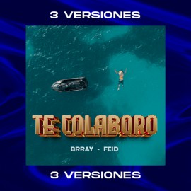 Brray, Feid - Te Colaboro - 3 Vrs - 100 BPM - Alex Vip