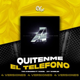 The Avengers Ft Yandel, Jay Wheeler - Quitenme El Telefono - OlixDJ - Acapella BreakDown - BREAK & DIRECT 4 VERSIONES