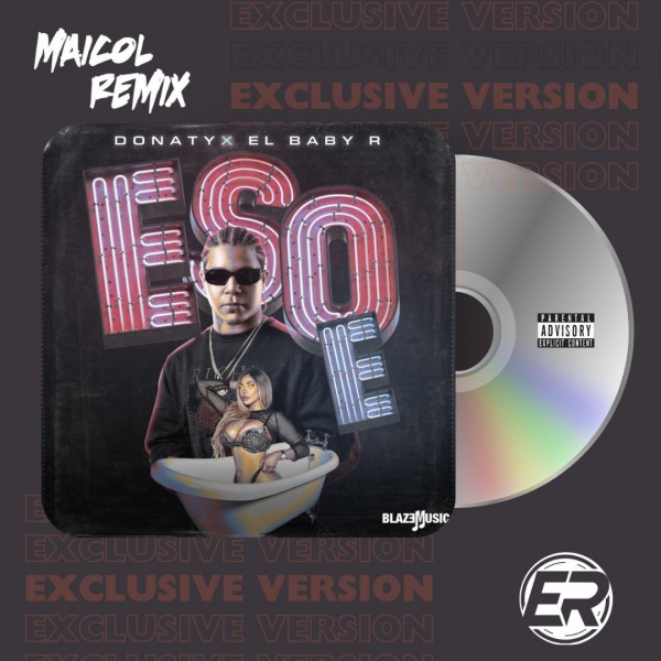 Donaty Ft. El Baby R - Eso E - MAICOL REMIX - 2 Vers. - Aca Break & Intro Outro - ER