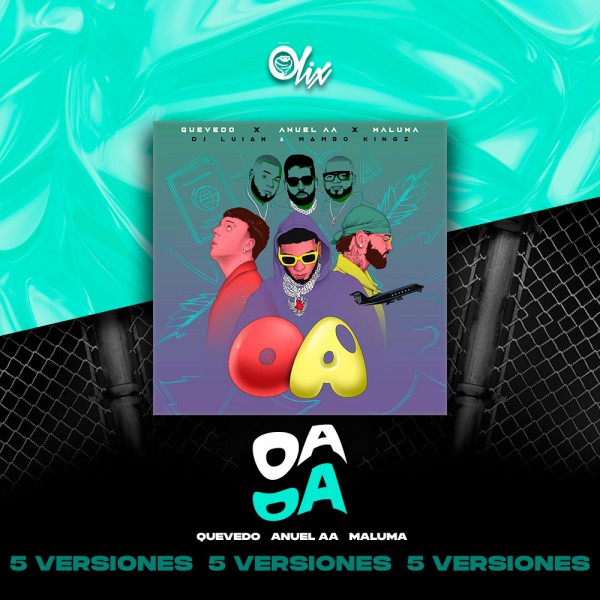 Anuel AA, Quevedo, Maluma - OA - OlixDJ - Acapella BreakDown - CHORUS & DIRECT 5 VERSIONES