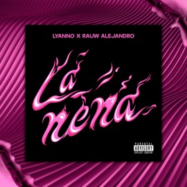 Rauw Alejandro, Lyanno - La Nena - 3 Vrs - 93 BPM - Alex Vip