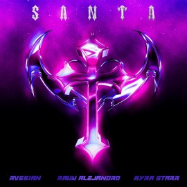 RVSSIAN FT. RAUW ALEJANDRO - SANTA - 4 VERSIONES - ACA STARTER & BREAKDOWN, CHORUS, DIRECTO - DJ DESS