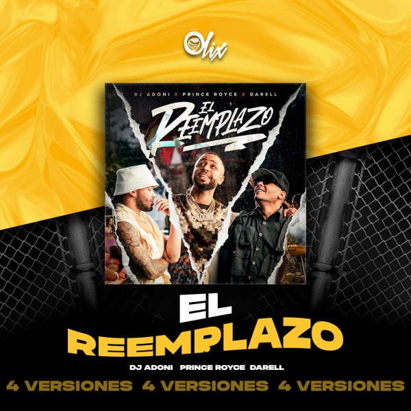 DJ Adoni, Prince Royce, Darell - El Reemplazo - OlixDJ - Acapella BreakDown & DIRECT 4 VERSIONES