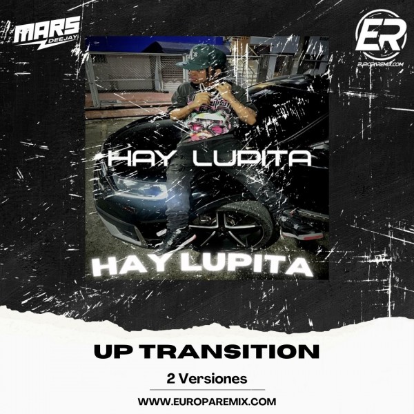 Lomiiel - Hay Lupita - 2 Versiones - UP Transition Acapella - DJ MARS - ER