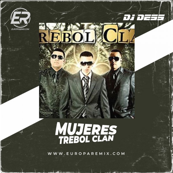 TREBOL CLAN - MUJERES - ACAPELLA STARTER & BREAKDOWN - DJ DESS - 2 VERSIONES      