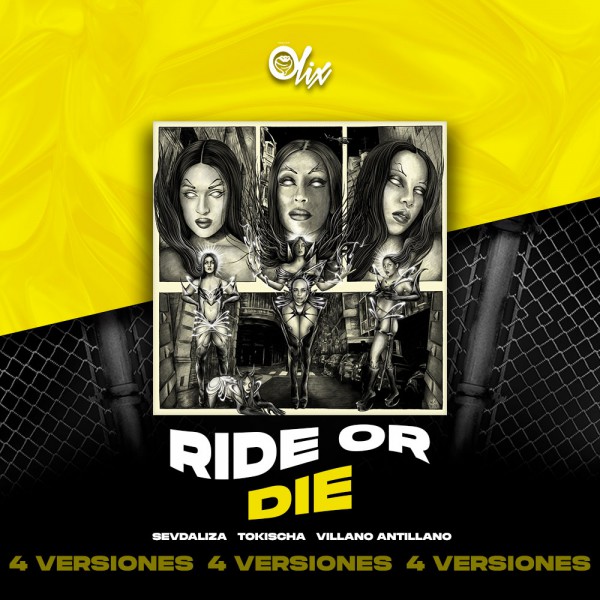 Sevdaliza, Tokischa, Villano Antillano - Ride Or Die Pt.2 - OlixDJ - Acapella BreakDown - BREAK & DIRECT 4 VERSIONES