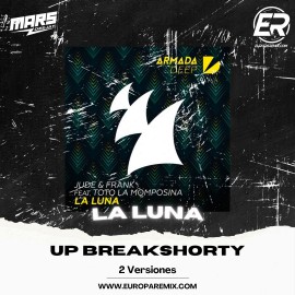Jude & Frank - La Luna  - UP BreakShorty House - DJ MARS - ER