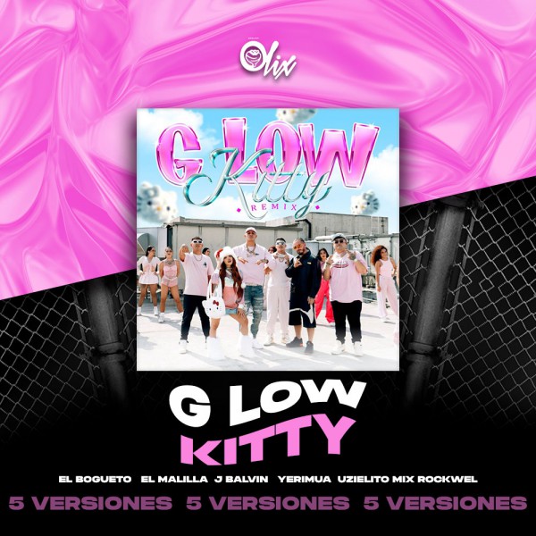 El Bogueto, Varios Artistas - G Low Kitty - OlixDJ - Breakdown & Direct - 5 Versiones