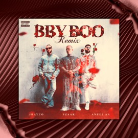 iZaak, Jhayco, Anuel AA - BBY BOO (Remix) - Open Show - 92 BPM - Alex Vip