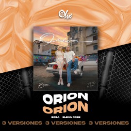 Boza, Elena Rose - Orion - OlixDJ - Acapella BreakDown & DIRECT 3 VERSIONES