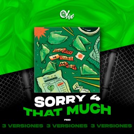 Feid - Sorry 4 That Much - OlixDJ - Acapella BreakDown & DIRECT 3 VERSIONES