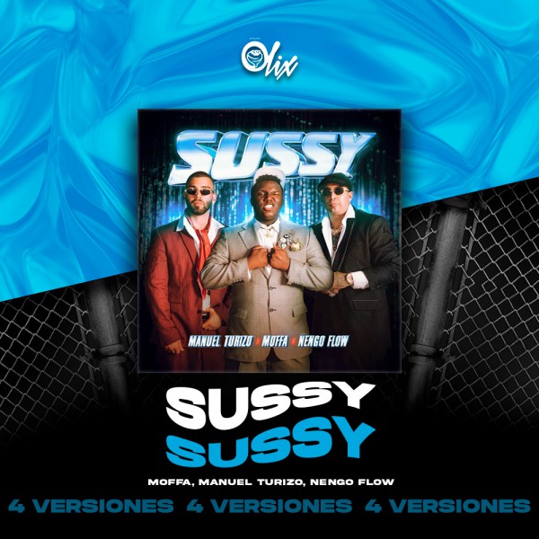 Moffa, Manuel Turizo, Nengo Flow - Sussy - OlixDJ - Acapella BreakDown & DIRECT 4 VERSIONES