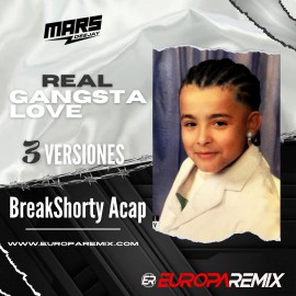 Trueno - REAL GANGSTA LOVE - 3 Versiones - BreakShorty Acapella - DJ MARS - ER
